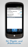 Für Projektzeiterfassung mit dem Android und Arbeitszeiterfassung mit dem Android